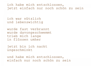ich habe mich entschlossen (text) - wildholzskulptur